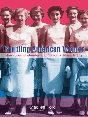 cover image of Troubling American Women